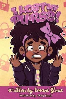 Emani S. Stone - I Lost My Purse, Häftad