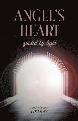 Angel's Heart: Guided By Light 1