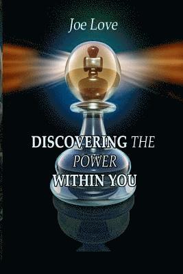 Discovering The Power Within You 1