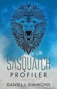 bokomslag Sasquatch Profiler