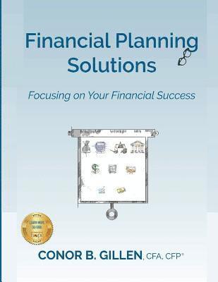Financial Planning Solutions: Focusing on Your Financial Success 1