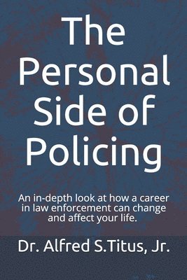 The Personal Side of Policing 1