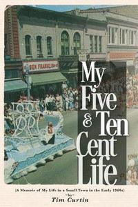 bokomslag 'My Five & Ten Cent Life'