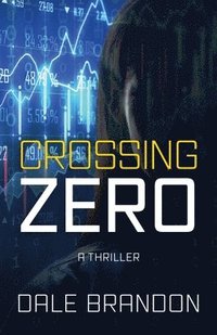 bokomslag Crossing Zero