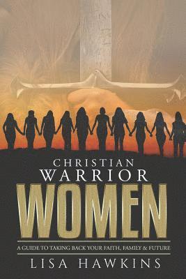 bokomslag Christian Warrior Women