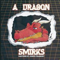 bokomslag A Dragon Smirks