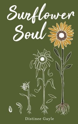 bokomslag Sunflower Soul