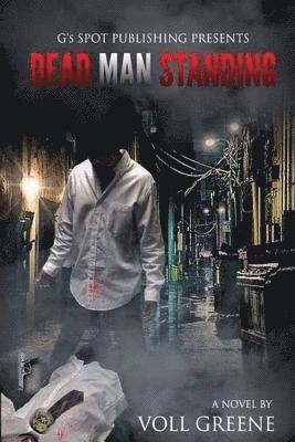 bokomslag Dead Man Standing