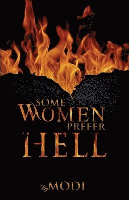 bokomslag Some Women Prefer Hell