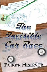 bokomslag The Invisible Car Race