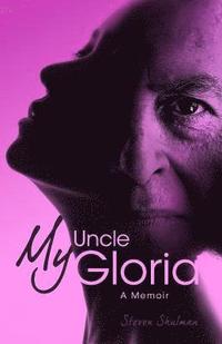 bokomslag My Uncle Gloria