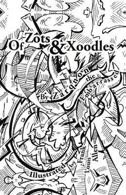 Of Zots and Xoodles 1