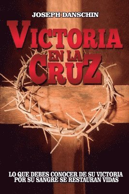bokomslag Victoria en la cruz
