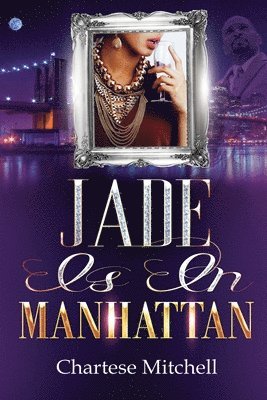Jade is in Manhattan 1