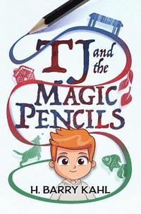bokomslag TJ and the Magic Pencils