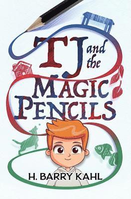 TJ and the Magic Pencils 1