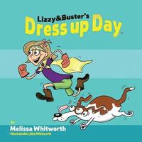 bokomslag Lizzy & Buster's Dress Up Day