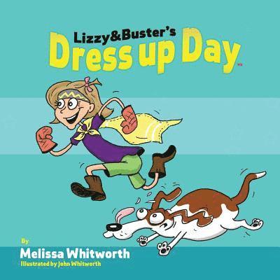 Lizzy & Buster's Dress Up Day 1