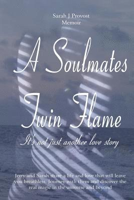 A Soulmates Twin Flame 1
