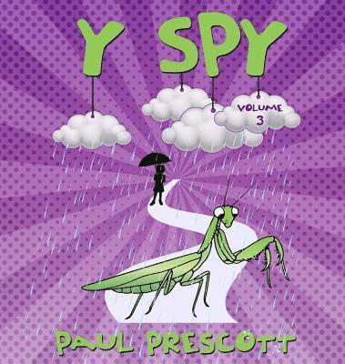 Paul J. Prescott, Paul J Prescott - Y Spy: Prey's bad day, Inbunden