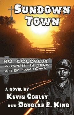 Kevin Corley - Sundown Town, Häftad
