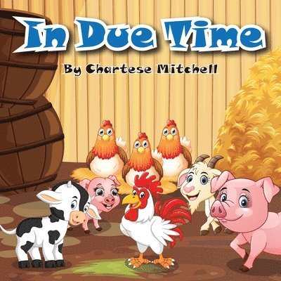 Chartese Mitchell - In Due Time, Häftad