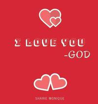 bokomslag I Love You -God