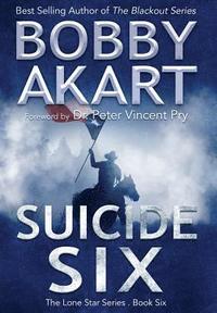bokomslag Suicide Six: Post Apocalyptic Emp Survival Fiction