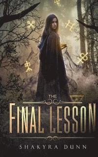 bokomslag The Final Lesson