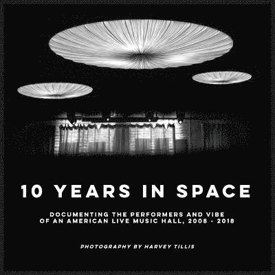 10 Years In SPACE 1