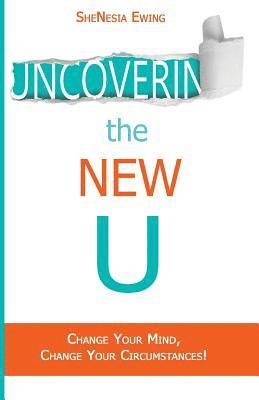 bokomslag Uncovering The New U