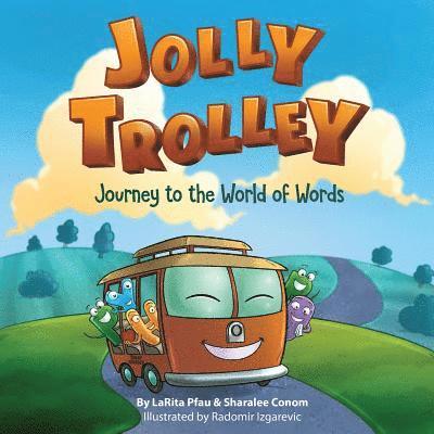 Jolly Trolley: Journey to the World of Words 1