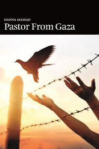 bokomslag Pastor from Gaza