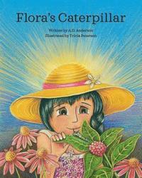 bokomslag Flora's Caterpillar