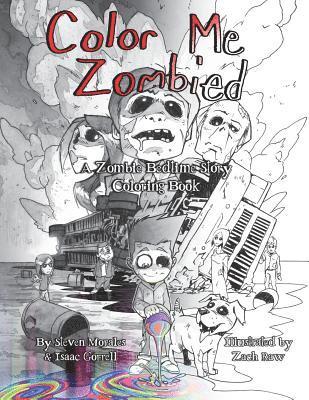 bokomslag Color Me Zombied: A Zombie Bedtime Story Coloring Book