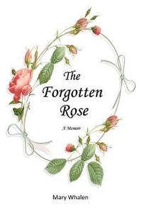 bokomslag Forgotten Rose