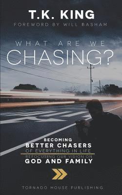 What Are We Chasing? 1