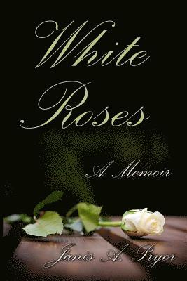 bokomslag White Roses