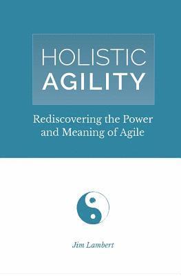 bokomslag Holistic Agility