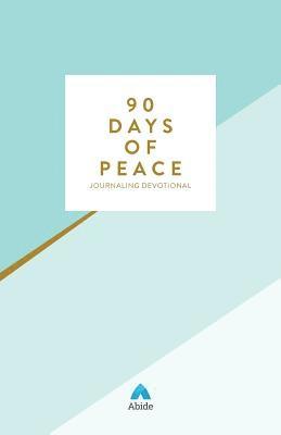 bokomslag 90 Days of Peace: Find Wellness Through Biblical Meditation