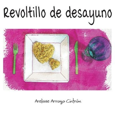 Revoltillo de desayuno 1