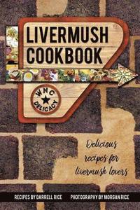 bokomslag Livermush Cookbook