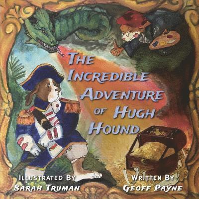 The Incredible Adventure of Hugh Hound 1