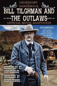 bokomslag Bill Tilghman and the Outlaws