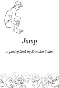 bokomslag Jump: A poetry book by Brandon Cohen