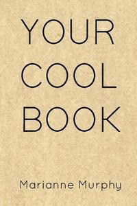 bokomslag Your Cool Book