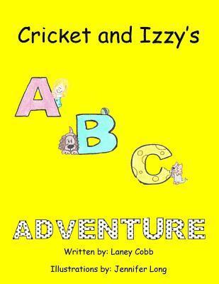 bokomslag Cricket and Izzy's ABC Adventure