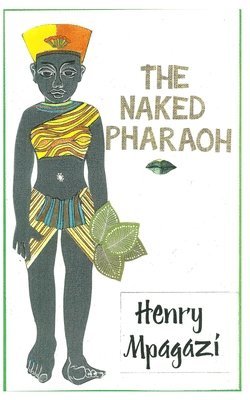 The Naked Pharaoh 1