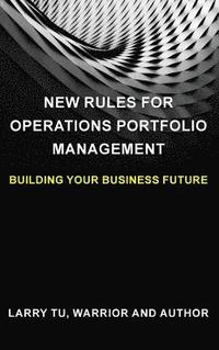 bokomslag New Rules for Operations Portfolio Management