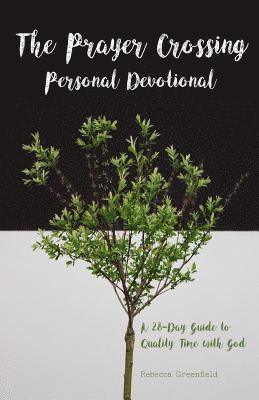 Prayer Crossing Personal Devotional